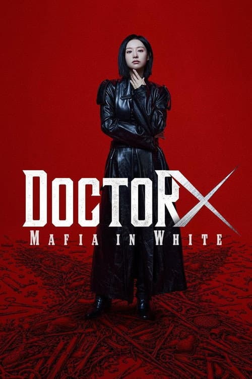 Doctor X:白色黑手党时代